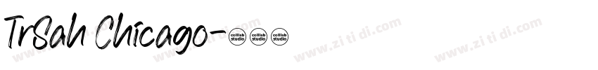 TrSah Chicago字体转换
